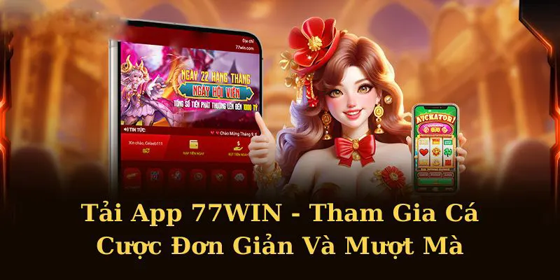 Tải 77WIN cho điện thoại